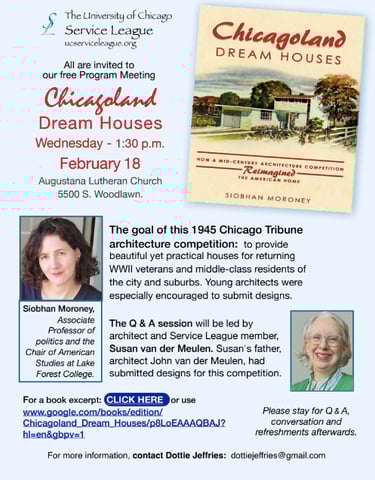 Flyer for February Program Meeting: Chicagoland Dream Houses by Siobhan Moroney