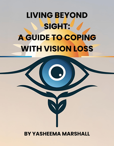 BOOK COVER WITH THE TITLE OF THE GUIDE ""Living Beyond Sight:  AGuide to Coping with Vision Loss 