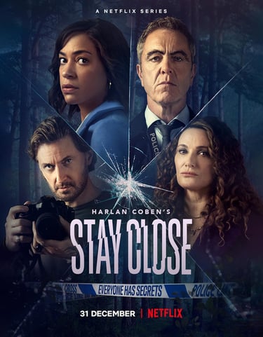 Poster for the Netflix drama Stay Close