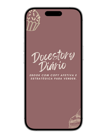 Docestory Diário – stories prontos para confeiteiras venderem todos os dias