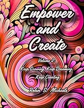 a book cover of the motivational coloring book empower and create volume 2 for teenage women