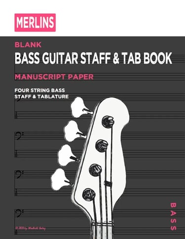 Cover of Merlins Bass Guitar Staff & TAB Book - 100 Pages blank notebook