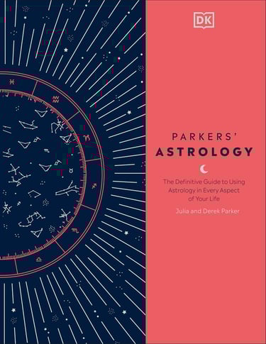 Parkers' Astrology: The Definitive Guide to Using Astrology