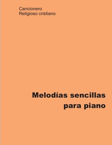 libro Melodías sencillas para piano de música cristiana, pdf descargable.