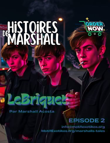 Histoires de Marshall : Le briquet, par Marshal Acosta