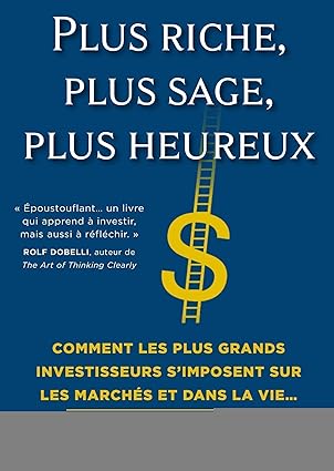 Plus riche plus sage plus heureux