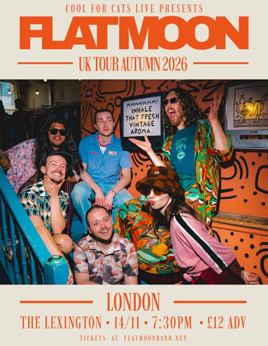 Flat Moon poster for The Lexington, London on 14 November 2026