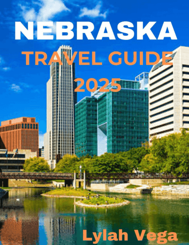 Nebraska travel guide for 2025 trip to Nebraska with the view of the city and water