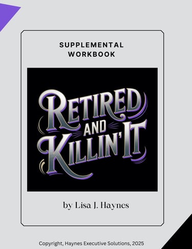 Retired and Killin' It Workbook Cover