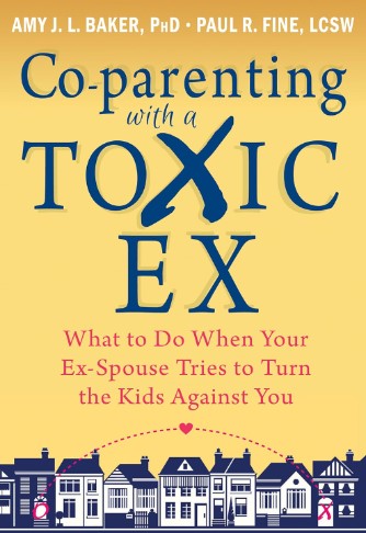  Co-parenting with a Toxic Ex
