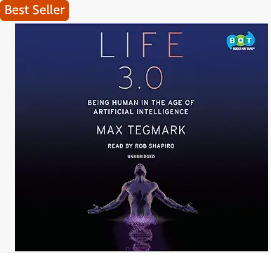 Life 3.0 – A deep, fascinating dive into what happens when AI starts thinking like us… or beyond us