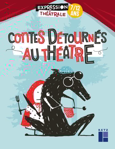 Couverture Contes détournés au théâtre Editions Retz