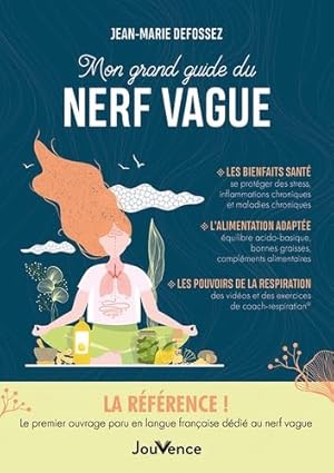 Mon Grand Guide du Nerf Vague