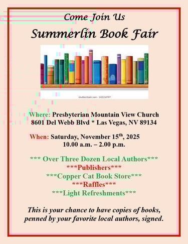 Come see me at the Summerlin Book Fair on Saturday November 15, 2025 at 10 am.