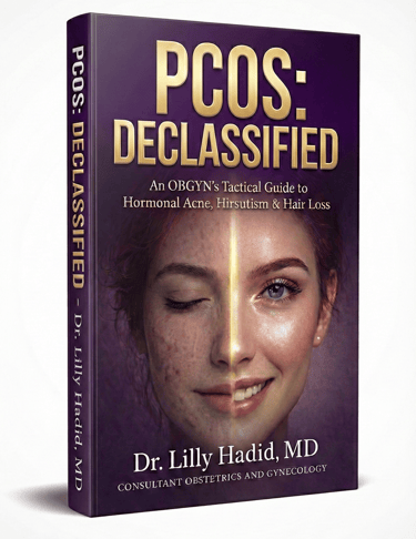 PCOS: Declassified book cover by Dr. Lilly Hadid MD, a guide to hormonal acne, hirsutism, and hair loss.