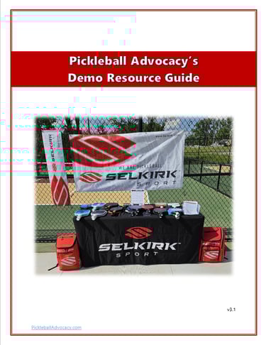 Pickleball Advocacy's Demo Resource Guide