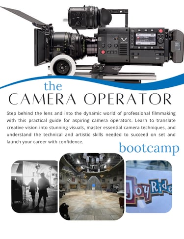 Camera Operator bootcamp training guide by David Aragon