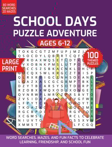 school days puzzle adventure word search mazes for ages 6 to 12 large print educational activity book liora onyx cover