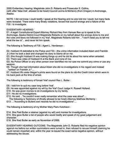 Cort wrong doings during Evidentiary Hearing. 1 page.