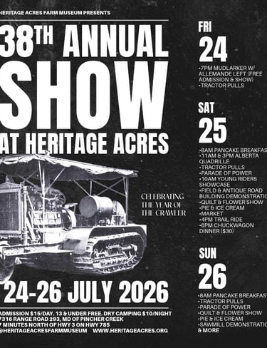 Heritage Acres Farm Museum - 38th Annual Show