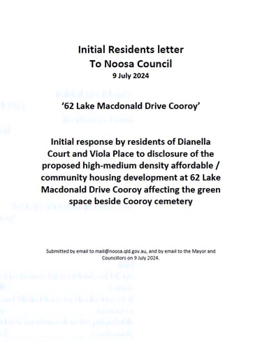 Initial Residents Letter to Council of 9 July 2024. 50 pages