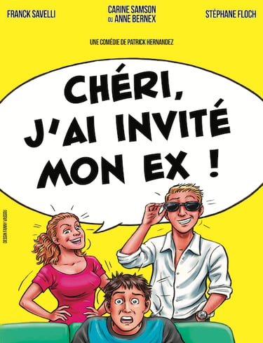 Chéri, j'ai invité mon ex