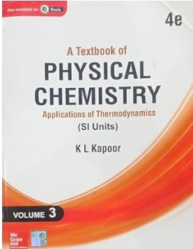 physical chemistry by kl kapoor