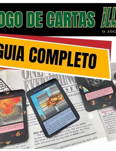 Guia completo do Jogo de Cartas Illuminati (famoso jogo de cartas que previu o atentando 11/09/01)