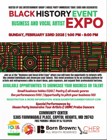 Promotional flyer for the Black History Event Business and Vocal Artist Expo on February 23, 2025, in Capitol Heights.