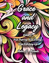 a book cover of the motivational coloring book grace and legacy volume 2 for senior adult women