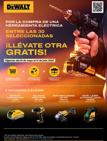 Promoción DeWALT 2026: Por la compra de una herramienta seleccionada, llévate otra gratis. Incluye o