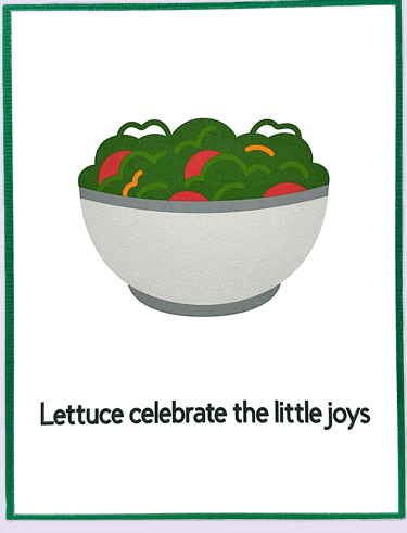 Handmade celebration card with bowl of lettuce and cute pun.
