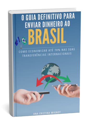 Como economizar nas transferências para o Brasil vivendo na Europa