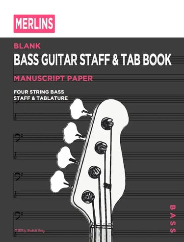 Cover of Merlins Bass Guitar Staff & TAB Book - 100 Pages blank notebook