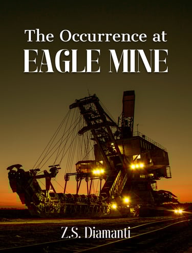 The Occurrence at Eagle Mine