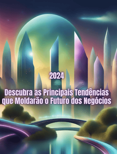 paisagem urbana futurista indicam as tendências para 2024