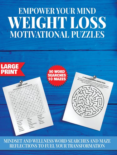 Motivational weight loss themed word search and maze puzzle book for wellness