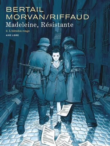 Première de couverture du tome 2 de la BD Madeleine, Résistante
