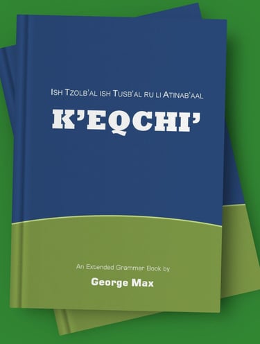 Mock-up of two superposed books with the title K'EQCHI' on the one above