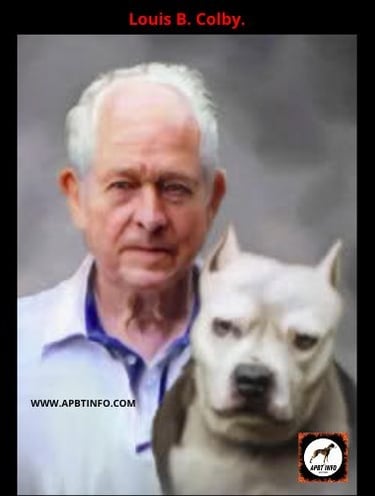 LOUIS B COLBY AMERICAN PIT BULL TERRIER HISTORY