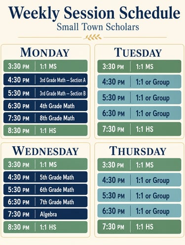 Weekly session schedule for Small Town Scholars tutoring featuring math classes and private sessions from Monday to Thursday.
