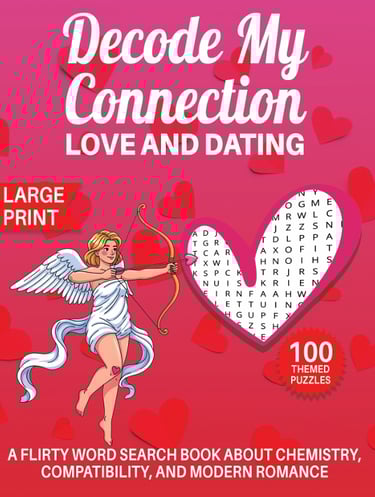 dating word search puzzle decode my connection large print love and relationships puzzle book liora onyx cover