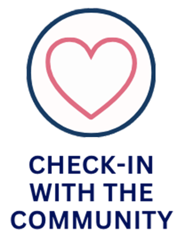 Check-in with the community.