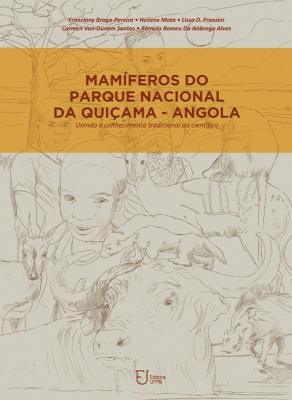 Mamíferos do Parque Nacional da Quiçama - Angola: unindo o conhecimento tradicional ao científico