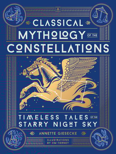 Classic Mythology Constellations Annette Giesecke