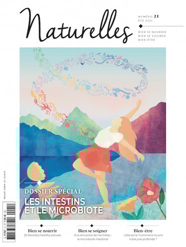 Magazine Naturelles de l'été 2021 dont la couverture est illustrée par une jeune fille qui danse au milieu des montagnes