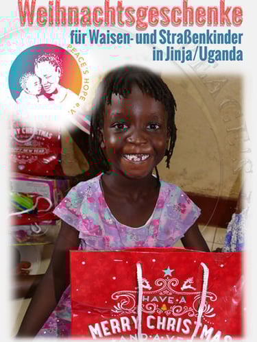 Foto mit Aufschrift Weihnachtsgeschenke für Waisen- und Straßenkinder in Jinja/Uganda