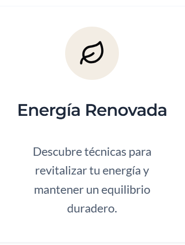 Card with a leaf icon and Spanish text about renewed energy and wellness techniques for lasting balance.