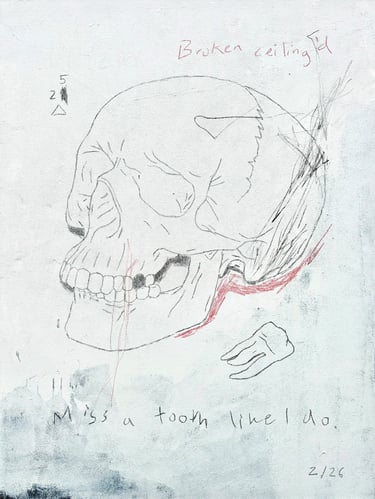 broken ceiling, missing tooth, painting of a human skull exploring themes of mortality and memory