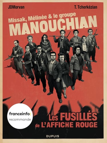 Première de couverture de la BD Missak, Mélinée& le groupe Manouchian